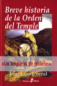BREVE HISTORIA DE LA ORDEN DEL TEMPLE