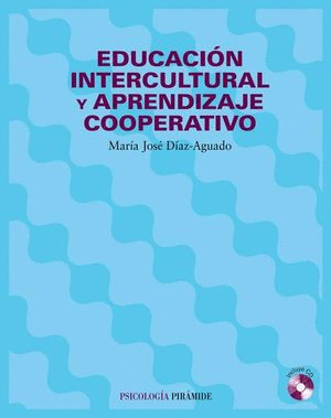 EDUCACION INTERCULTURAL Y APRENDIZAJE COPERATIVO
