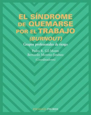 SINDROME DE QUEMARSE POR EL TRABAJO BURNOUT