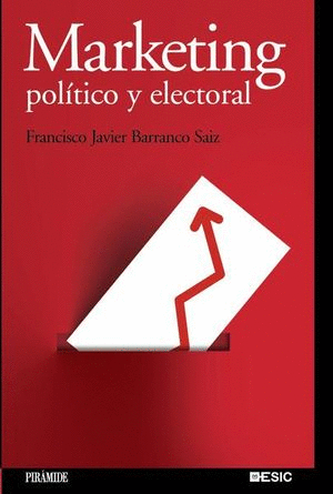 MARKETING POLITICO Y ELECTORAL
