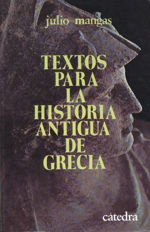 TEXTOS PARA LA HISTORIA ANTIGUA DE GRECIA