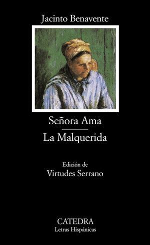 SEORA AMA  LA MALQUERIDA