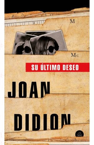SU ULTIMO DESEO