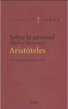 SOBRE LA AMISTAD (ETICA A NICOMANO)