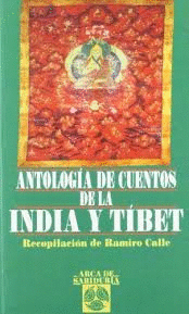ANTOLOGIA DE CUENTOS DE LA INDIA Y TIBET