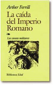 LA CAIDA DEL IMPERIO ROMANO