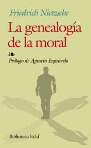 GENEALOGIA DE LA MORAL LA