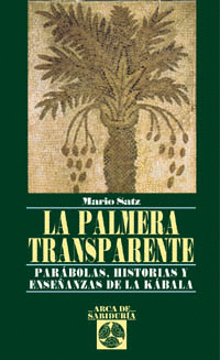 PALMERA TRANSPARENTE PARABOLAS HISTORIAS ENSEANZAS DE LA KABALA
