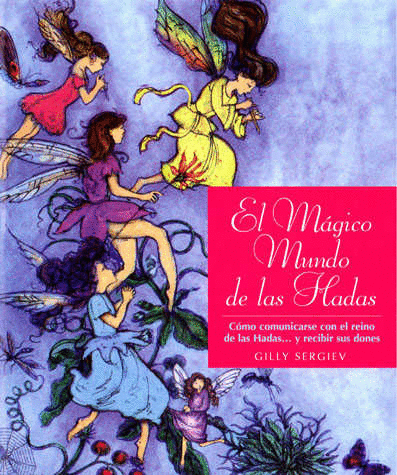 MAGICO MUNDO DE LAS HADAS EL