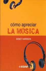 COMO APRECIAR LA MUSICA