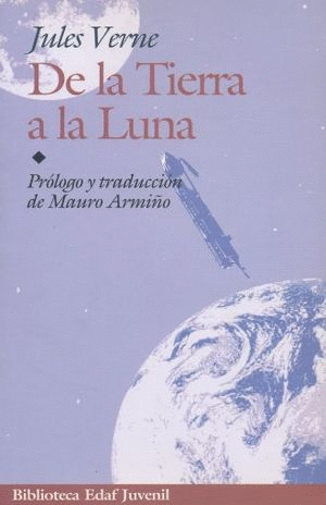 DE LA TIERRA A LA LUNA