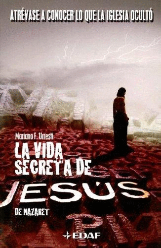 VIDA SECRETA DE JESUS LA