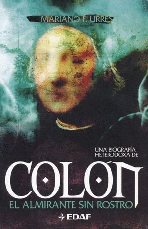 UNA BIOGRAFIA HETERODOXA DE COLON
