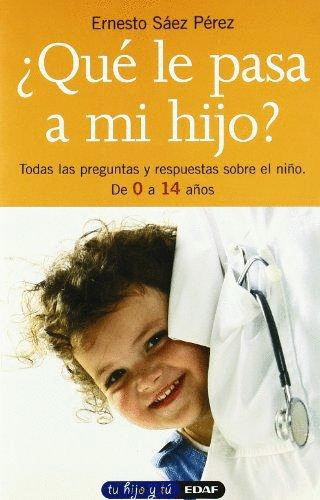 QUE LE PASA A MI HIJO