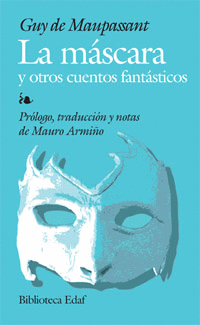 MASCARA Y OTROS CUENTOS FANTASTICOS