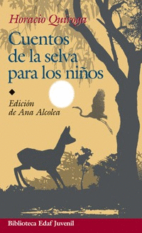 CUENTOS DE LA SELVA PARA NIOS