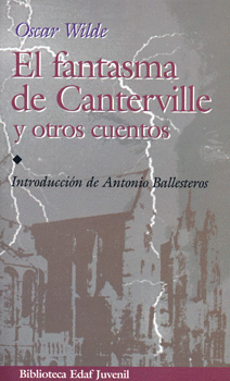 FANTASMA DE CANTERVILLE Y OTROS CUENTOS EL