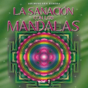 LA SANACION CON LOS MANDALAS