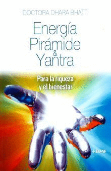 ENERGIA PIRAMIDE Y YANTRA