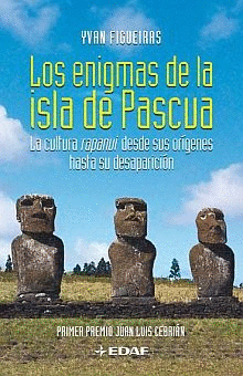 LOS ENIGMAS DE LA ISLA DE PASCUA