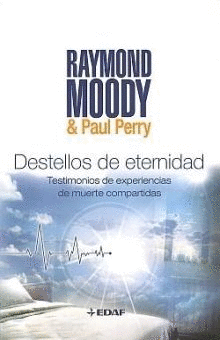 DESTELLOS DE ETERNIDAD TESTIMONIO DE EXPERIENCIAS