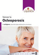 VENCER LA OSTEOPOROSIS