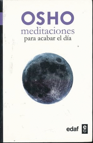 MEDITACIONES PARA ACABAR EL DIA