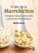 LIBRO DE LA MACROBIOTICA EL