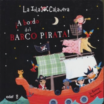 A BORDO DEL BARCO PIRATA (PASTA DURA)