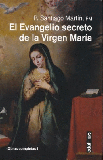 EL EVANGELIO SECRETO DE LA VIRGEN MARIA
