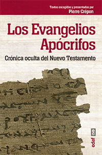 LOS EVANGELIOS APOCRIFOS