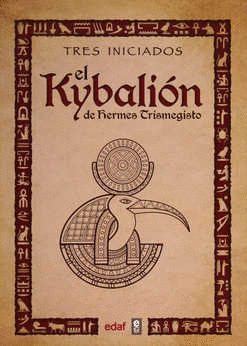 KYBALION EL DE HERMES CRISMEGISTO