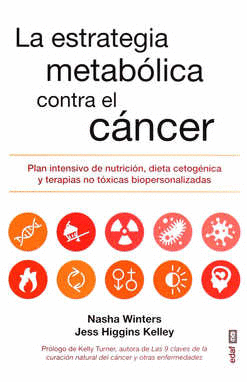LA ESTRATEGIA METABOLICA CONTRA EL CANCER