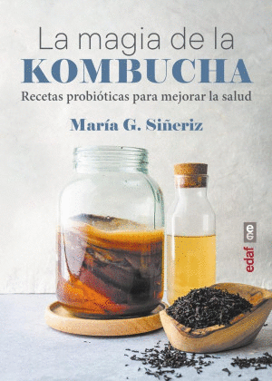 LA MAGIA DE LA KOMBUCHA