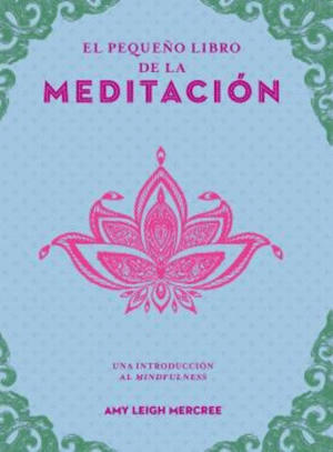 EL PEQUE�O LIBRO DE LA MEDITACION