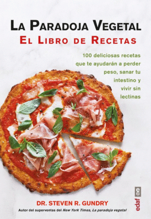LA PARADOJA VEGETAL.   EL LIBRO DE RECETAS