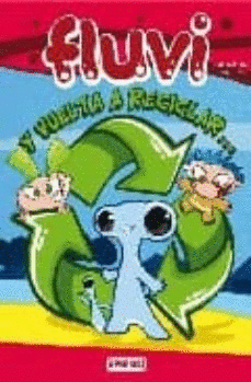 Y VUELTA A RECICLAR..