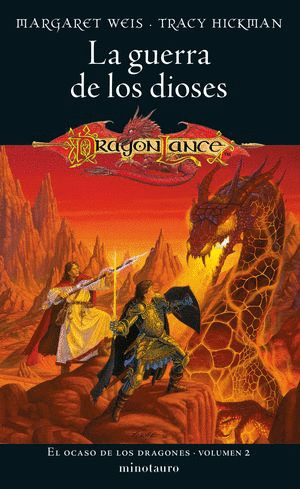 LA GUERRA DE LOS DIOSES. EL OCASO DE LOS DRAGONES VOLUMEN 2