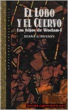 LOBO Y EL CUERVO LOS HIJOS DE WODAN 1