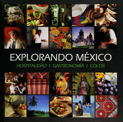 EXPLORANDO MEXICO