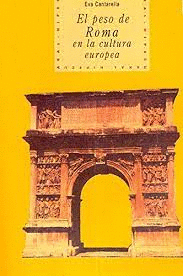 PESO DE ROMA EN LA CULTURA EUROPEA EL