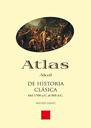 ATLAS DE HISTORIA CLASICA