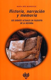 HISTORIA NARRACION Y MEMORIA