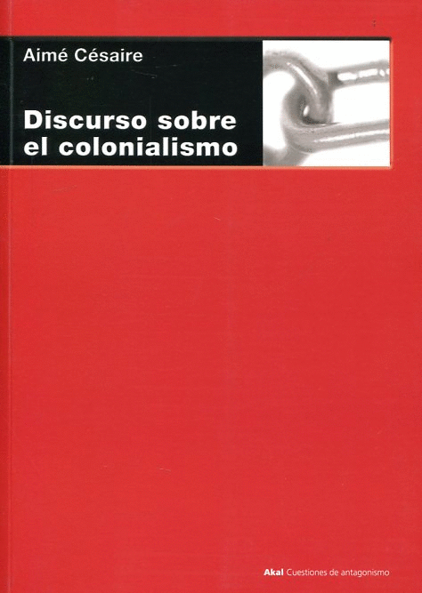 DISCURSO SOBRE EL COLONIALISMO