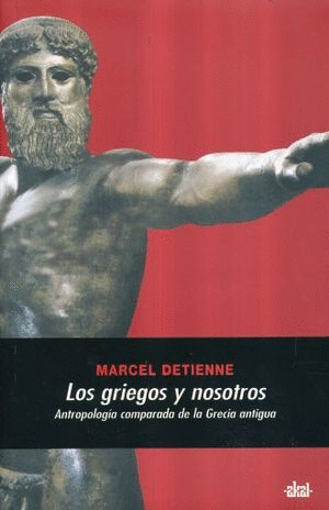 GRIEGOS Y NOSOTROS LOS