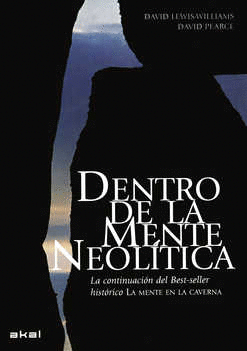 DENTRO DE LA MENTE NEOLITICA (PASTA DURA)