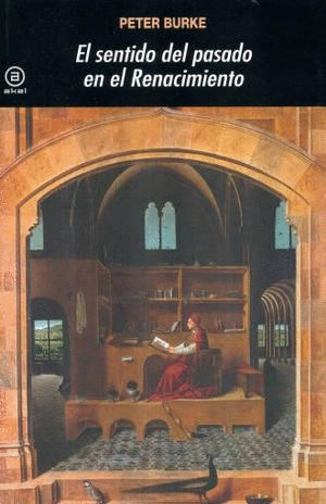 EL SENTIDO DEL PASADO EN EL RENACIMIENTO