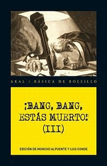 BANG BANG ESTAS MUERTO III