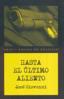 HASTA EL ULTIMO ALIENTO