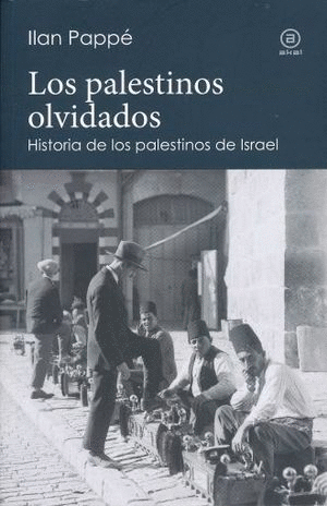 PALESTINOS OLVIDADOS LOS